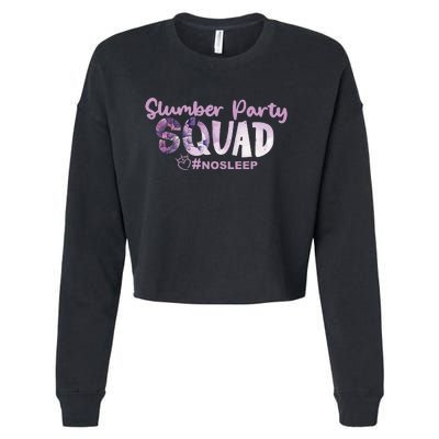 Slumber Party Squad No Sleep Weekend Cropped Pullover Crew