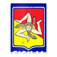 Sicilian Pride Sicilia Sicilian Flag Trinacria Poster