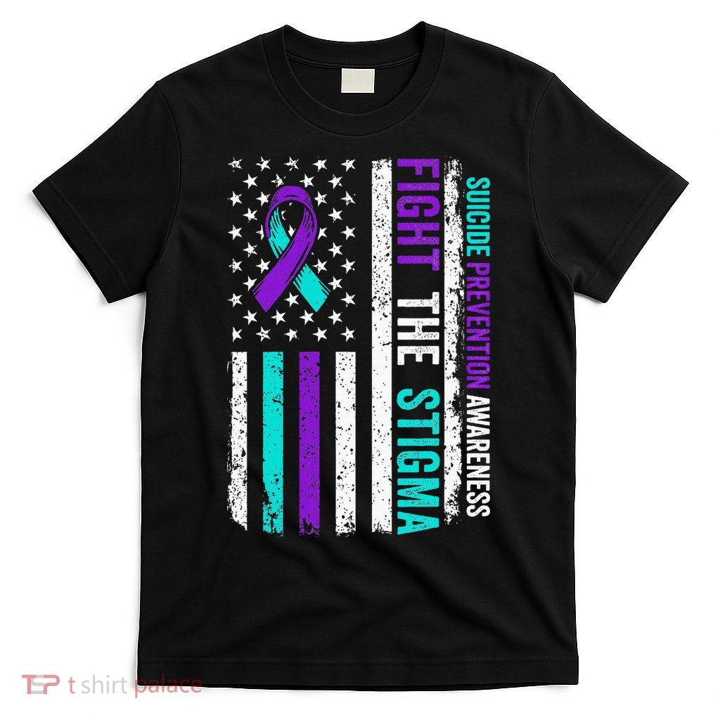 Suicide Prevention Support Fight Stigma Suicide Awareness T-Shirt