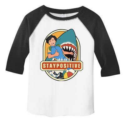 Stay Positive Toddler Fine Jersey T-Shirt