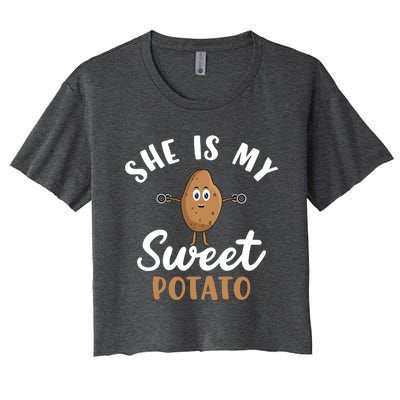 Sweet Potato She Is My Sweet Potato Funny Potato Gift Women's Crop Top Tee