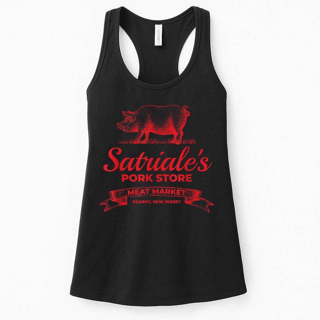 Satriales Pork Store Kearny New Jersey Womens Tank Top