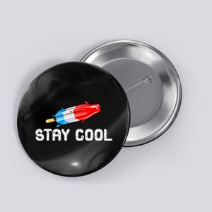 Summer Popsicle Stay Cool Funny Bomb Retro 80s Pop Gift Button