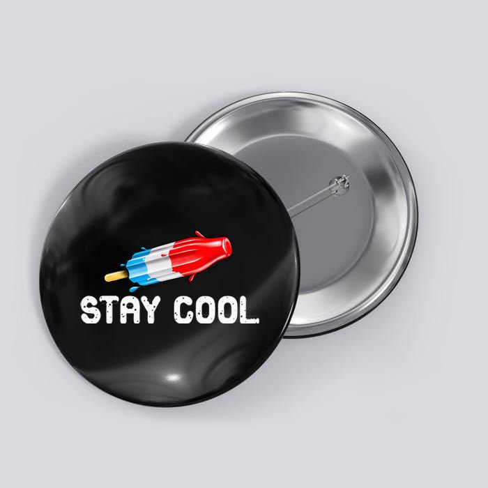 Summer Popsicle Stay Cool Funny Bomb Retro 80s Pop Gift Button