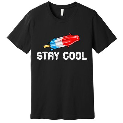 Summer Popsicle Stay Cool Funny Bomb Retro 80s Pop Gift Premium T-Shirt