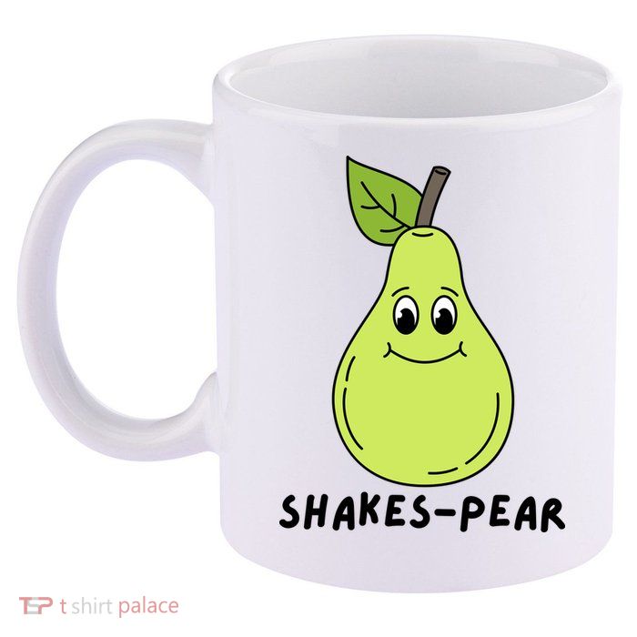 Shakes Pear Shakespeare Funny 11oz C Handle Ceramic Mug