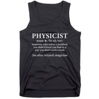 Scientist Physics Student Funny Physicist Definition Tank Top