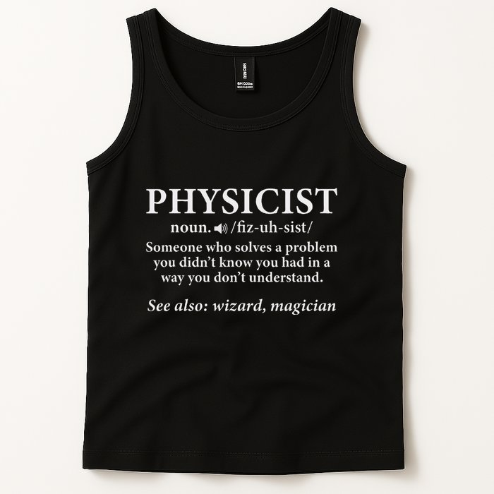 Scientist Physics Student Funny Physicist Definition Tank Top