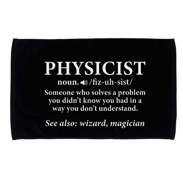 Scientist Physics Student Funny Physicist Definition Microfiber Hand Towel