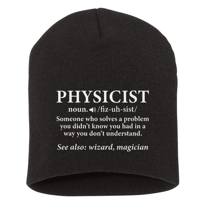 Scientist Physics Student Funny Physicist Definition Short Acrylic Beanie