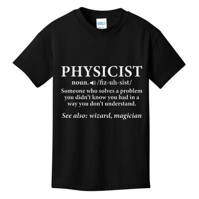Scientist Physics Student Funny Physicist Definition Kids T-Shirt