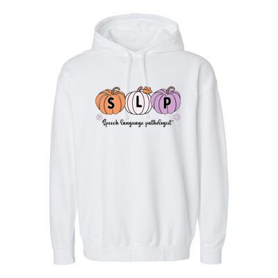 Slp Pumpkin Speech Language Pathologist Grade Fall Autumn Garment-Dyed Fleece Hoodie