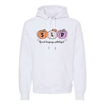 Slp Pumpkin Speech Language Pathologist Grade Fall Autumn Premium Hoodie