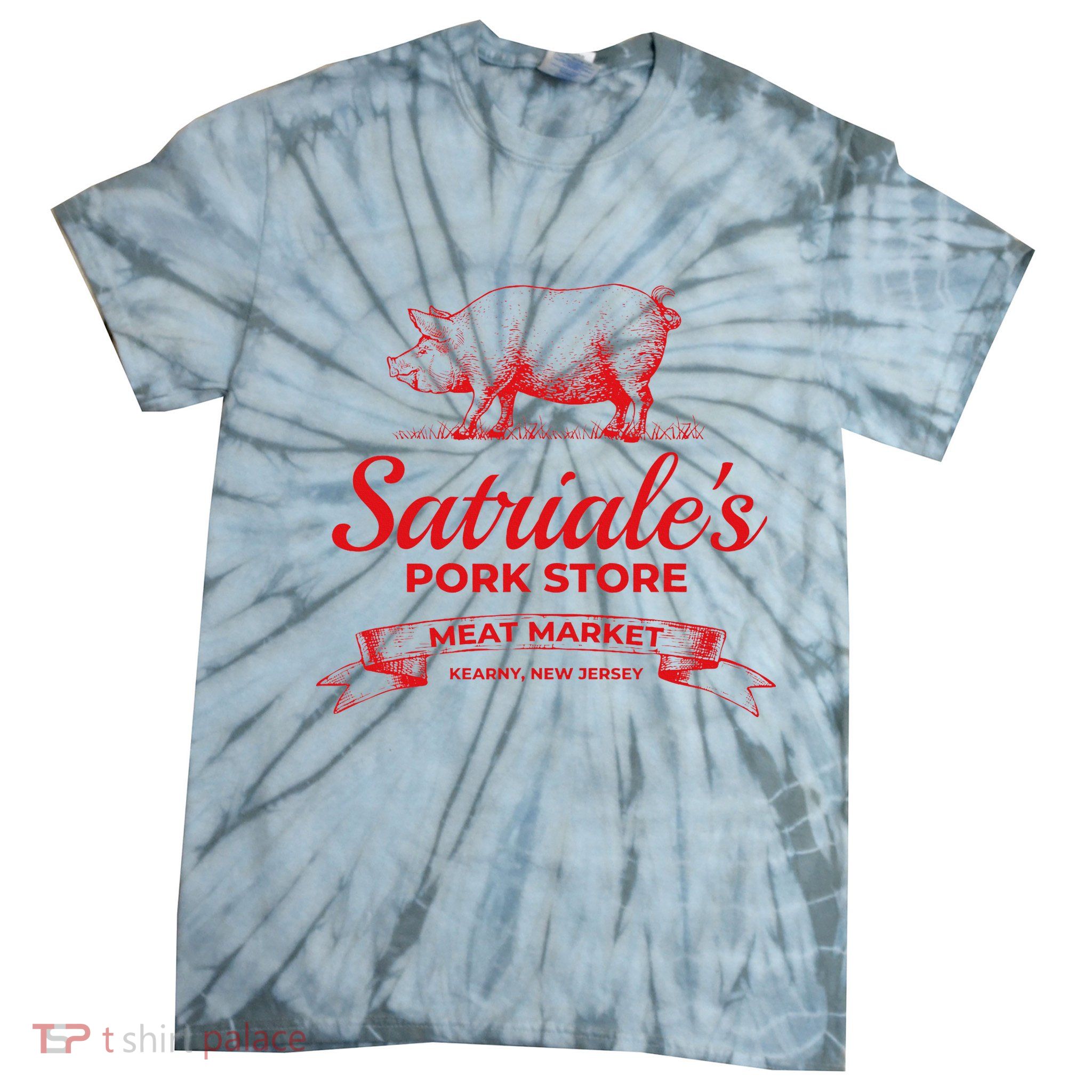 Satriale’S Pork Store Kearny New Jersey Tie-Dye T-Shirt