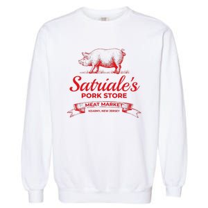 Satriale’S Pork Store Kearny New Jersey Garment-Dyed Sweatshirt