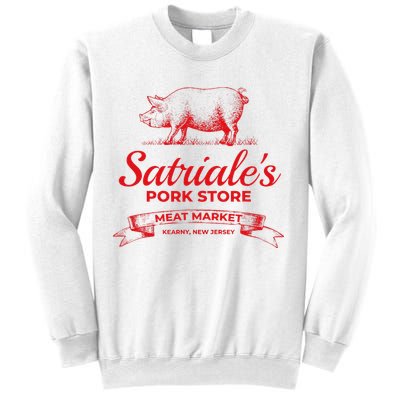 Satriale’S Pork Store Kearny New Jersey Sweatshirt