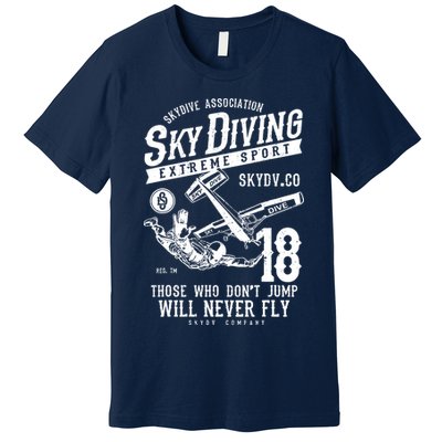 Skydiving Parachuting Skydive Tee Skydiver Premium T-Shirt