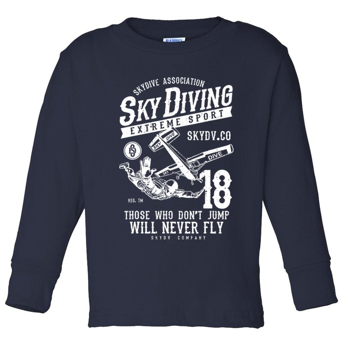 Skydiving Parachuting Skydive Tee Skydiver Toddler Long Sleeve Shirt