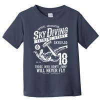 Skydiving Parachuting Skydive Tee Skydiver Toddler T-Shirt