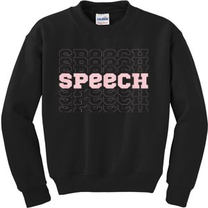 Speech Pathology Speech Pathologist SLP SLPA Kids Sweatshirt