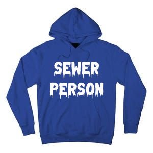 Sewer Person Tall Hoodie