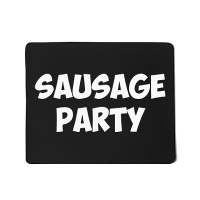 SAUSAGE PARTY Mousepad