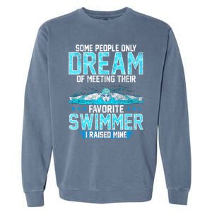 Swimming Parent Swimmer Mom Dad My Favorite Swim Meet Gift Garment-Dyed Sweatshirt