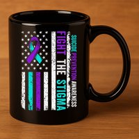 Suicide Prevention Support Fight Stigma Suicide Awareness 11oz C Handle Ceramic Mug