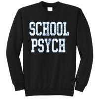 School Psychologist Sweatshirt