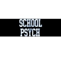 School Psychologist Bumper Sticker