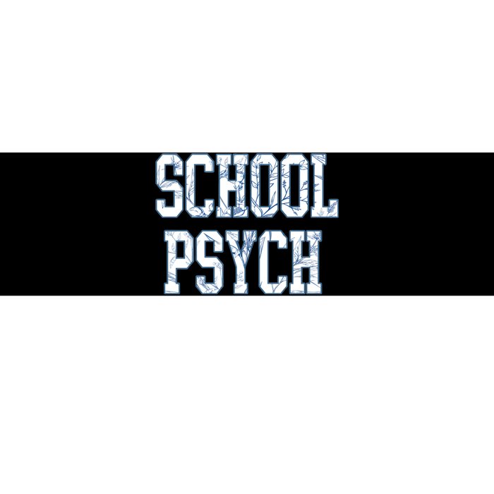 School Psychologist Bumper Sticker