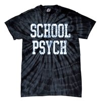 School Psychologist Tie-Dye T-Shirt