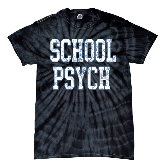 School Psychologist Tie-Dye T-Shirt