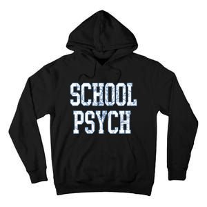 School Psychologist Tall Hoodie