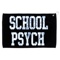 School Psychologist Grommeted Golf Towel