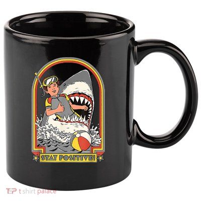 Stay Positive Shark Attack Vintage Retro Comedy Funny Gift 11oz C Handle Ceramic Mug