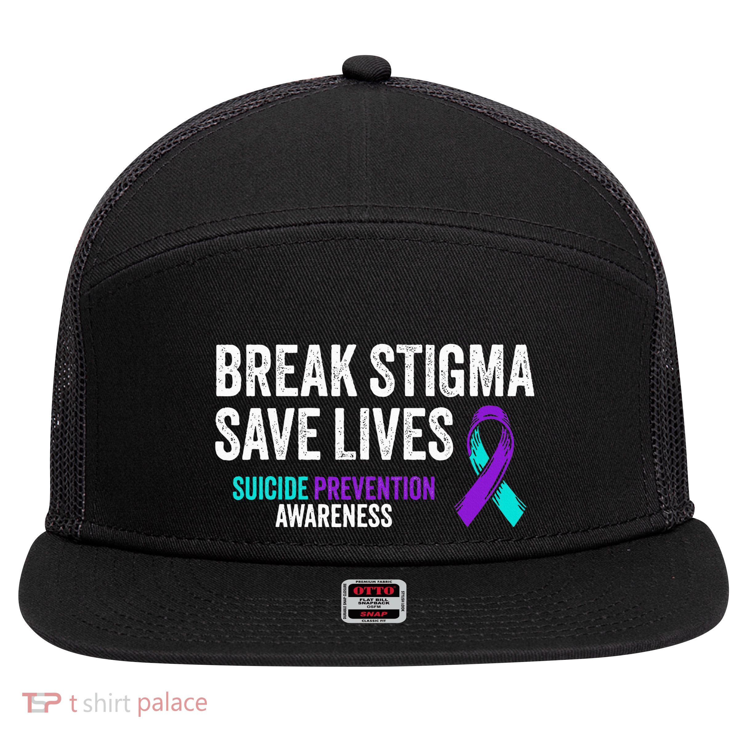 Suicide Prevention Support Break Stigma Suicide Awareness 7 Panel Mesh Trucker Snapback Hat