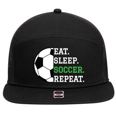 Soccer Player Soccer Lover Eat Sleep Soccer Repeat 7 Panel Mesh Trucker Snapback Hat