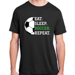 Soccer Player Soccer Lover Eat Sleep Soccer Repeat Adult ChromaSoft Performance T-Shirt