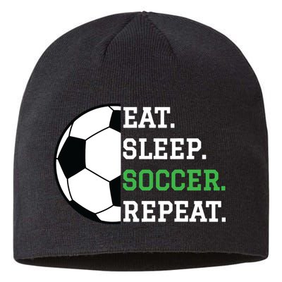 Soccer Player Soccer Lover Eat Sleep Soccer Repeat Sustainable Beanie