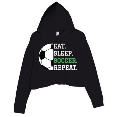 Soccer Player Soccer Lover Eat Sleep Soccer Repeat Crop Fleece Hoodie