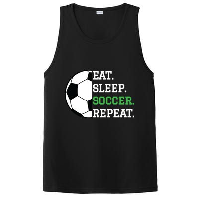 Soccer Player Soccer Lover Eat Sleep Soccer Repeat PosiCharge Competitor Tank