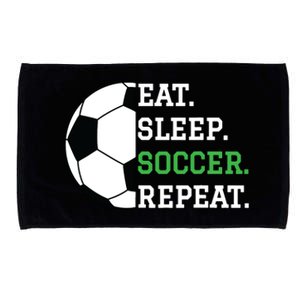 Soccer Player Soccer Lover Eat Sleep Soccer Repeat Microfiber Hand Towel