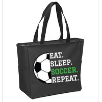 Soccer Player Soccer Lover Eat Sleep Soccer Repeat Zip Tote Bag