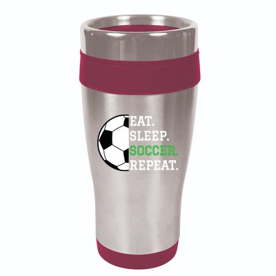 Soccer Player Soccer Lover Eat Sleep Soccer Repeat 16oz Travel Tumbler