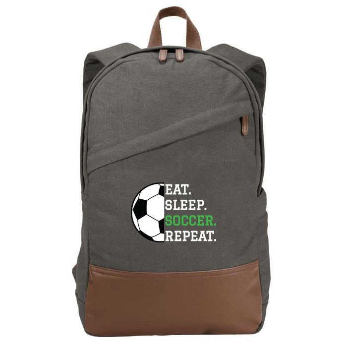 Soccer Player Soccer Lover Eat Sleep Soccer Repeat Cotton Canvas Backpack