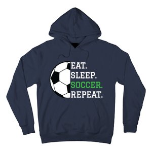 Soccer Player Soccer Lover Eat Sleep Soccer Repeat Hoodie