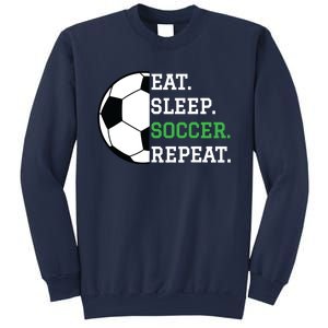 Soccer Player Soccer Lover Eat Sleep Soccer Repeat Sweatshirt