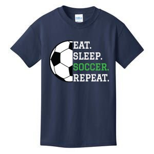 Soccer Player Soccer Lover Eat Sleep Soccer Repeat Kids T-Shirt