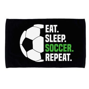 Soccer Player Soccer Lover Eat Sleep Soccer Repeat Microfiber Hand Towel